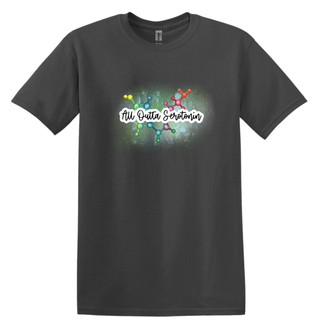 All Outta Serotonin T-Shirt