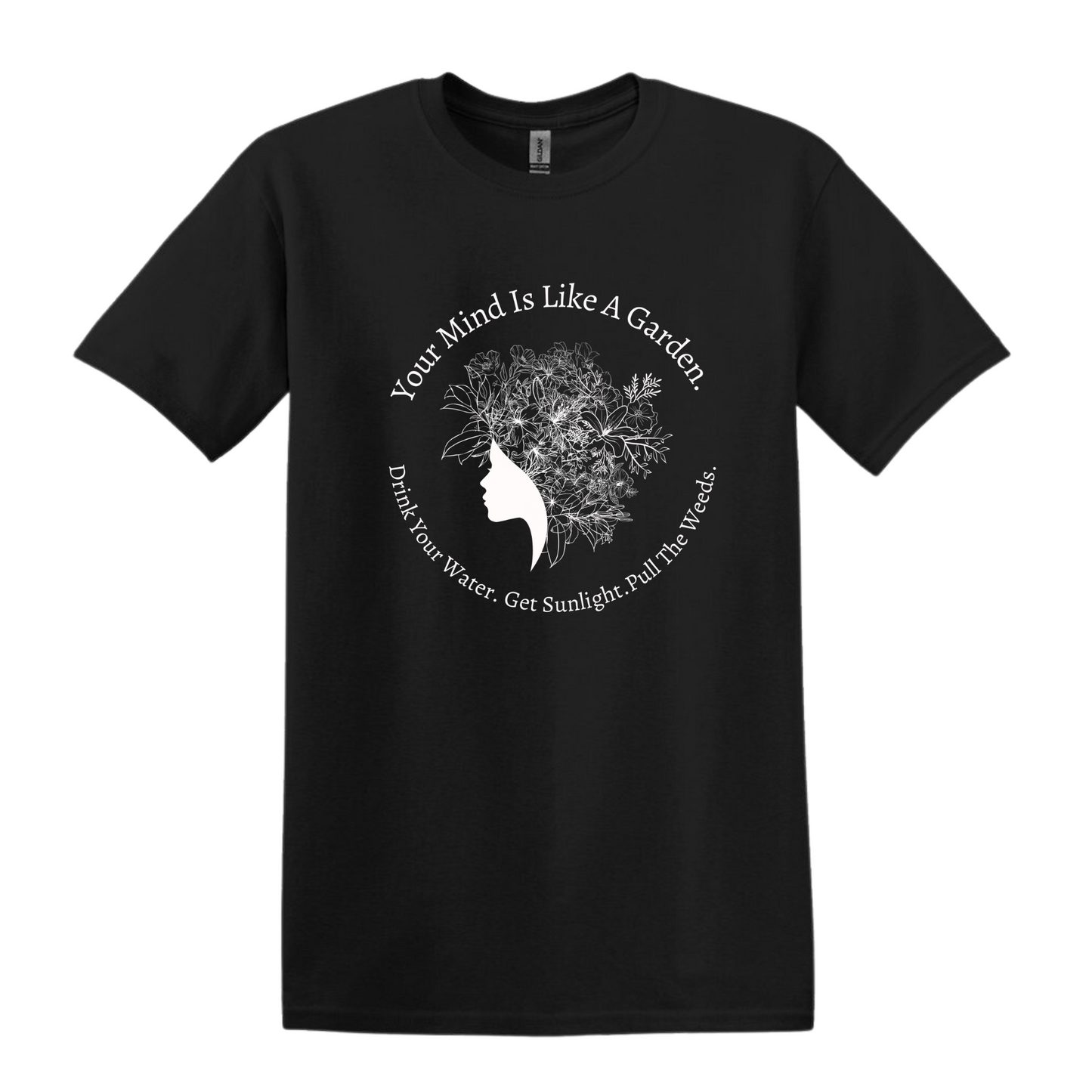 Mind Like A Garden T-Shirt- White