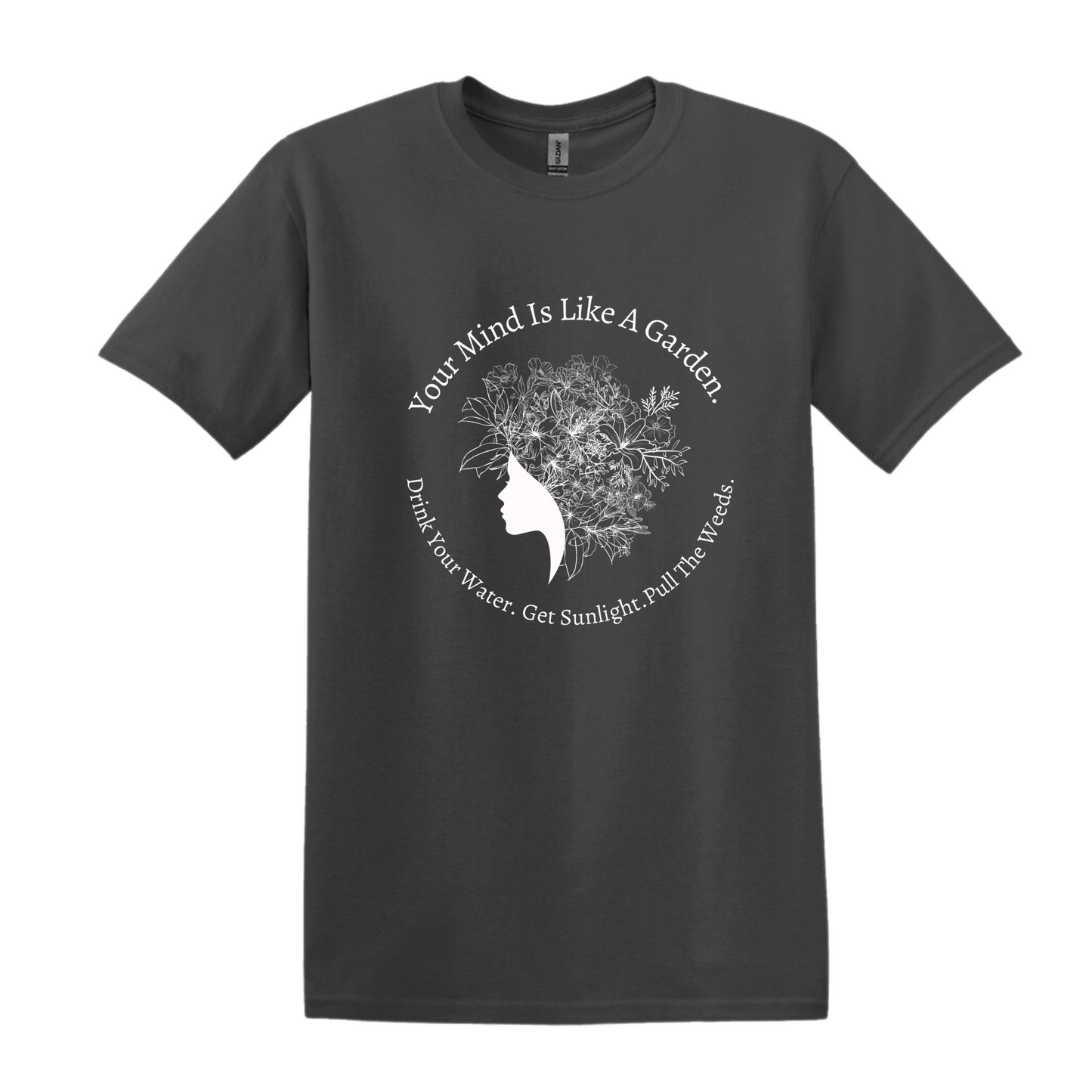 Mind Like A Garden T-Shirt- White